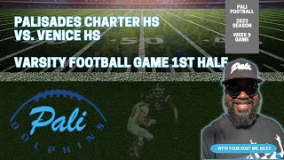 Palisades Charter HS Dolphins vs Venice102023  Rivalry Week palihsfootball godolphins gopali [upl. by Marzi69]