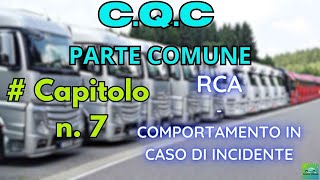 PATENTI SUPERIORI CQC  PARTE COMUNE CAP 7  RCA E COMPORTAMENTO IN CASO DI INCIDENTE [upl. by Anileh]