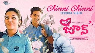 CHINNI CHINNI LYRICAL VIDEO  Hello June Telugu Movie  KS Chithra  Ifthi  Rajisha Vijayan [upl. by Casmey]