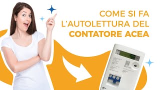 Come si fa lautolettura del contatore Acea [upl. by Bonnell570]