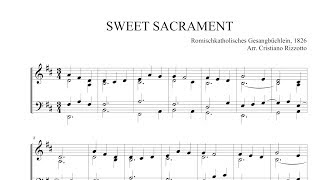 Jesus My Lord My God My All – SWEET SACRAMENT Hymn Reharmonization [upl. by Ennaj]