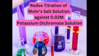 Redox Titration of Standard Potassium dichromate K2Cr2O7 Solution against Mohrs Salt Solution [upl. by Eidua231]