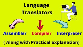 Translators Assembler Compiler Interpreter Coding Academy [upl. by Atnohsal807]