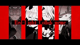 【Collab】RedLight meme【flashing warning】 [upl. by Brittney]