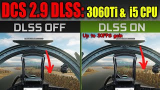 🇺🇸 DCS World DLSS on 3060Ti i5 Intel  update 29  compared amp explained how it works [upl. by Aztiraj778]