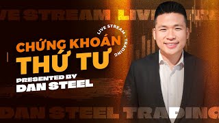 Chứng Khoán Thứ 4 Cùng Dan Steel [upl. by Irehc169]