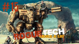 15 BattleTech RogueTech LanceALot quotКонечнаяquot [upl. by Ayerim]