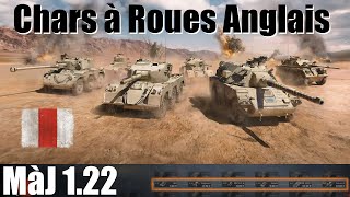 122 Les Char à Roue Anglais  WoT Dossier [upl. by Kleper]