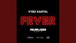 Fever Major Lazer Remix [upl. by Drucill]