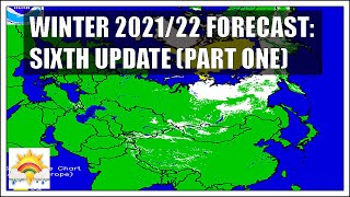 Winter 202122 Forecast Sixth Update Part One [upl. by Gylys]