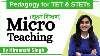 Micro Teaching सूक्ष्म शिक्षण for CTET DSSSB KVS NVS HTET UPTET2020 [upl. by Macnair]