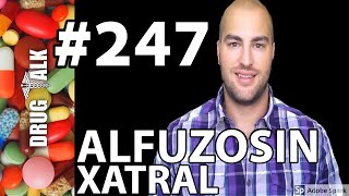 ALFUZOSIN XATRAL  PHARMACIST REVIEW  247 [upl. by Kciredes]