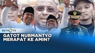 PKS Buka Pintu Gatot Nurmantyo Dukung AMIN [upl. by Lasley]