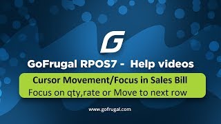 GoFrugal RPOS7  Cursor MovementFocus in Sales Bill [upl. by Otsugua]