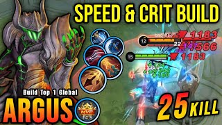 25 Kills Attack Speed amp Critical Build Argus is Deadly  Build Top 1 Global Argus  MLBB [upl. by Tuppeny26]