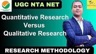 Quantitative Versus Qualitative Research  Dr Sahil Roy [upl. by Archer]