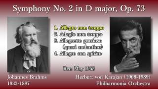 Brahms Symphony No 2 Karajan amp The Phil 1955 ブラームス 交響曲第2番 カラヤン [upl. by Karilynn]