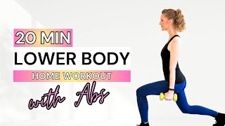 20 Min TONED LOWER BODY and ABS Workout  Use Dumbbells or No Equipment  No Repeats [upl. by Aleinad979]