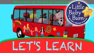 Lets Learn quotWheels On The Busquot With LittleBabyBum [upl. by Dowzall]