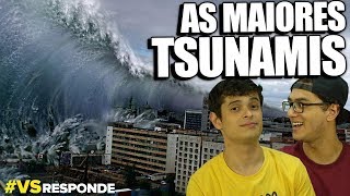 A MAIOR TSUNAMI DO MUNDO  VSResponde [upl. by Eirahs]