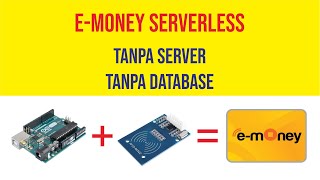 ARDUINO RFID EMONEY SERVERLESS  TANPA KONEKSI  TANPA DATABASE  TANPA SERVER [upl. by Eelnodnarb]