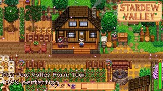 Stardew Valley Farm Tour  100 Perfection No Mods Update 15 [upl. by Enelehs]