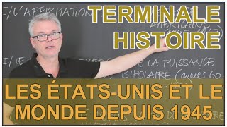 Les ÉtatsUnis et le monde depuis 1945  HistoireGéo  Terminale  Les Bons Profs [upl. by Susej]