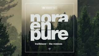 Nora En Pure  Trailblazer DEEZDLUX Remix [upl. by Duster806]