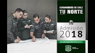 Gendarmería de Chile Admisión 2018 [upl. by Martell896]