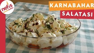 Karnabahar Salatası  Salata Tarifi  Nefis Yemek Tarifleri [upl. by Babbette]