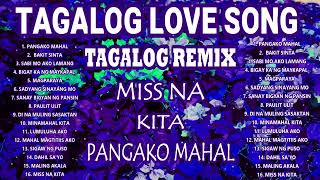 New 2023 Best Slow Jam Remix Tagalog Love Song Compilation Original and Cover Songs by PML Group [upl. by Nylsirhc]