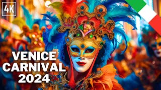 Venice Carnival 2024 First Look  Carnival Venezia 2024  4K HDR [upl. by Koball]