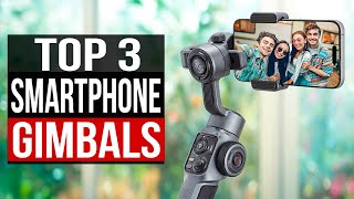 TOP 3 Best Gimbal for Smartphone 2024 [upl. by Ashlan]