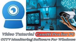 CamHiPro for PC Install amp Configure CamHiPro for PC CMS on Windows OS [upl. by Horatia7]