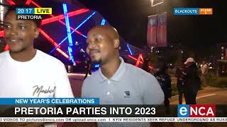 New Years Celebrations  Pretoria parties into 2023 [upl. by Bass]