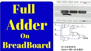 how to make a full adder on a breadboardStep by Step [upl. by Diamond]