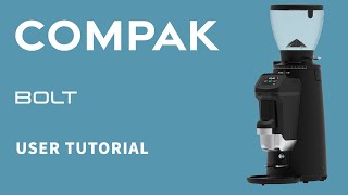 Compak Bolt  User Tutorial [upl. by Llenehc]