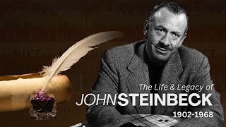 The Life And Legacy Of John Steinbeck [upl. by Neeli]