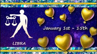 Libra January 1st  15th SELF REFLECTION will make them wiser coming with an OFFER of LOVE [upl. by Llorrad]