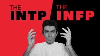 INTP vs INFP  which one are you [upl. by Friedman]