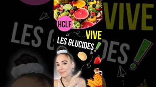 HCLF  Vive les glucides [upl. by Nahtad]