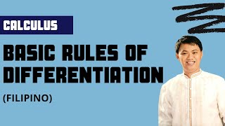 Basic Rules of Differentiation  BasicDifferential Calculus [upl. by Dagna]