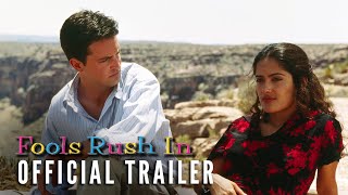 FOOLS RUSH IN 1997 – Official Trailer [upl. by Marabel]