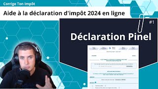 Remplir la déclaration dimpôt Pinel 2024 en ligne [upl. by Elbas301]