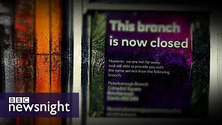 The impact of bank branch closures on local communities  BBC Newsnight [upl. by Frederick366]