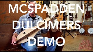 Staff Pick McSpadden Dulcimers Demo [upl. by Silloh]