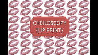 CHEILOSCOPY [upl. by Holleran]