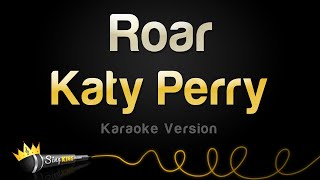 Katy Perry  Roar Karaoke Version [upl. by Wakeen]