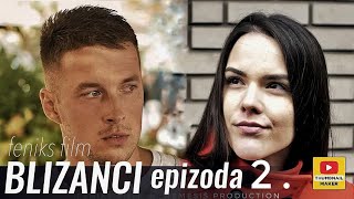 Blizanci Domaci Film 2022 Epizoda 2 [upl. by Dnama]