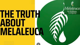 The truth about MELALEUCA [upl. by Dannye]